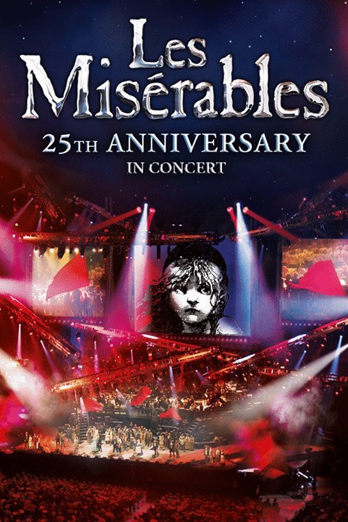 The 25th Anniversary Les Misérables Concert – A Night to Remember